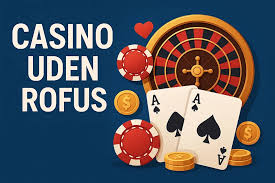 Bedste Casino Uden ROFUS - Spil Sikkert og Ansvarligt Bedste Casino Uden ROFUS - Spil Sikkert og Ansvarligt